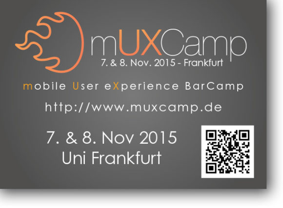 mUXCamp – mobile User eXperience BarCamp am 7. und 8. November in Frankfurt mUXCamp – mobile User eXperience BarCamp am 7. und 8. November in Frankfurt