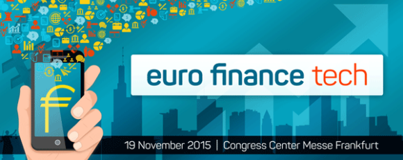 Die Fintech-Szene trifft sich bei der EURO FINANCE TECH Die Fintech-Szene trifft sich bei der EURO FINANCE TECH
