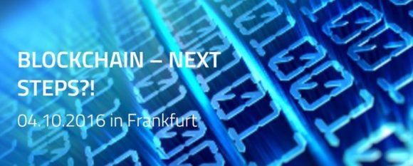 Between the Towers am 4. Oktober 2016 zum Thema “Blockchain – next steps?! Between the Towers am 4. Oktober 2016 zum Thema “Blockchain – next steps?!