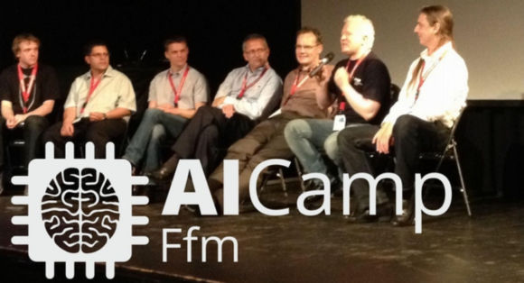 AI Camp Frankfurt zu Artificial Intelligence und Machine Learning AI Camp Frankfurt zu Artificial Intelligence und Machine Learning