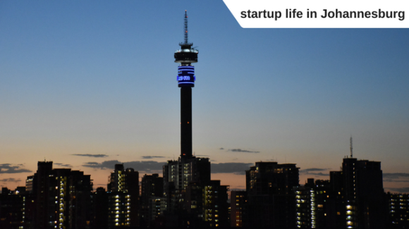 What it´s like to startup and start-up scene in South Africa? Part 1 – Johannesburg What it´s like to startup and start-up scene in South Africa? Part 1 – Johannesburg
