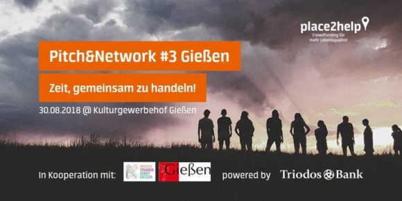 Pitch&Network Rhein-Main – Zeit, gemeinsam zu handeln“ kommt nach Gießen