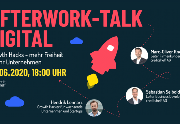 Afterwork-Talk Digital:„Growth Hacks – Mehr Freiheit für ihr Unternehmen“ Afterwork-Talk Digital:„Growth Hacks – Mehr Freiheit für ihr Unternehmen“