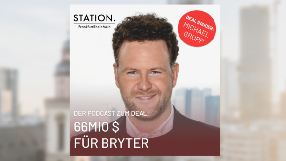 STATION Podcast Deal Insider #04 – mit Michael Grupp von BRYTER