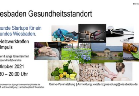 ONLINE: Gesunde Startups für ein gesundes Wiesbaden: Netzwerktreffen ONLINE: Gesunde Startups für ein gesundes Wiesbaden: Netzwerktreffen
