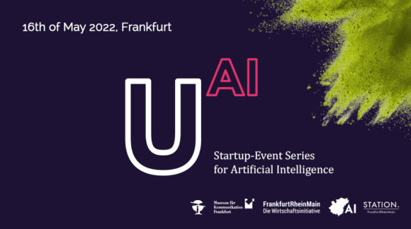 U AI – Start deiner neuen Startupevent-Serie in RheinMain