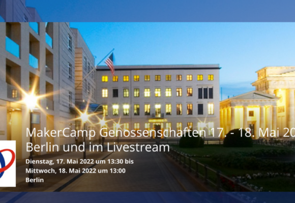 HYBRID: MakerCamp Genossenschaften 17. – 18. Mai 2022
