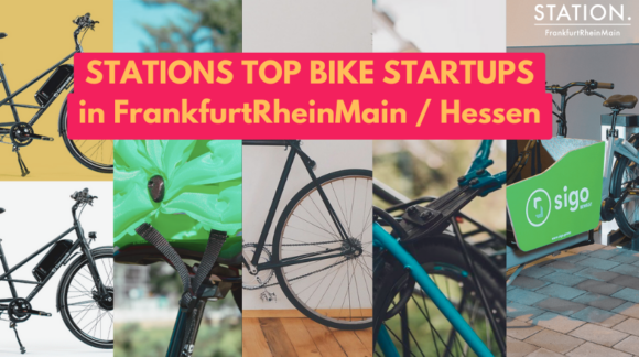 STATIONS TOP Bike Startups in FrankfurtRheinMain / Hessen