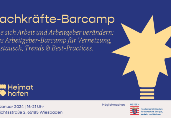 Fachkräfte-Barcamp: Wie sich Arbeit und Arbeitgeber verändern Fachkräfte-Barcamp: Wie sich Arbeit und Arbeitgeber verändern