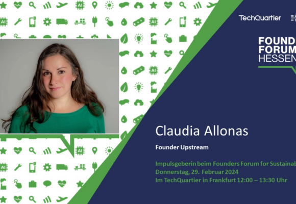 Founders Forum for Sustainability in der #14 Edition mit Claudia Allonas Founders Forum for Sustainability in der #14 Edition mit Claudia Allonas