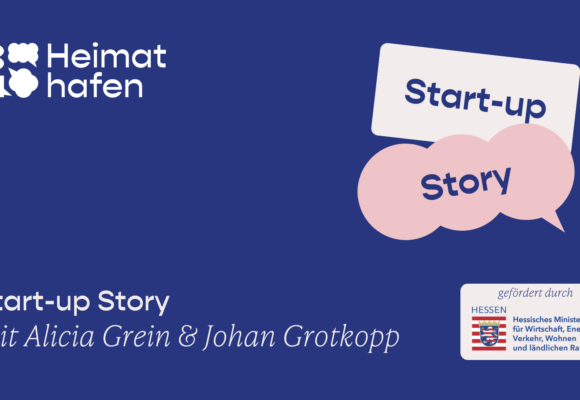 Start-up Story mit Alicia Grein & Johan Grotkopp
